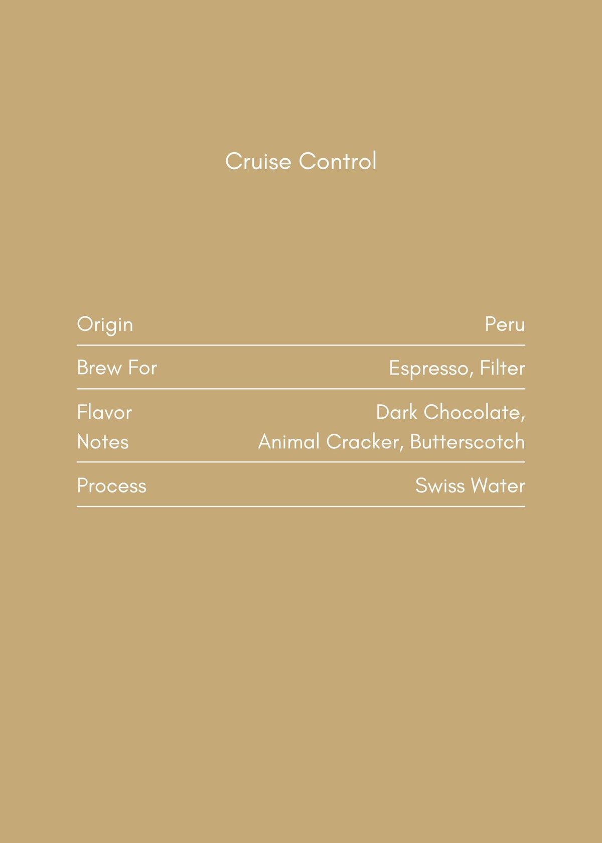 Cruise Control (Decaf)